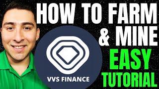 VVS FINANCE TUTORIAL | How To Farm and Mine VVS Finance (EASY)