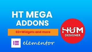 HT Mega Addons for Elementor (Theme builder, Mega Menu Builder, 60+ Elements)