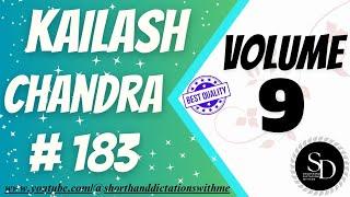 #183 | 100 WPM | KAILASH CHANDRA | VOLUME 9 | SHORTHAND DICTATIONS WITH ME |