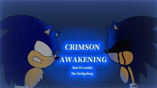 crimson awakening but it's sonic the hedgehog