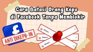 Cara Batasi Pertemanan di Facebook Tanpa Blokir