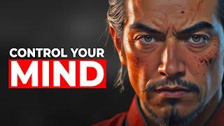 6 Samurai Techniques To Control Your Mind | Miyamoto Musashi