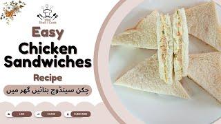 Easy Chicken Sandwiches Recipe | Learn How to Make Delicious Sandwich Recipe by What Shall I Cook