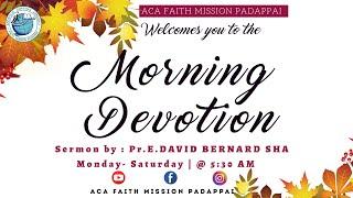 MORNING DEVOTION | 12-07-2024 | SERMON BY: PR.E.DAVID BERNARD SHA | LIVE STREAMING.