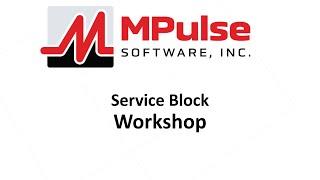 MPulse Service Block Workshop