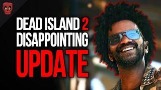 New Dead Island 2 DLCs are Extremely Disappointing...