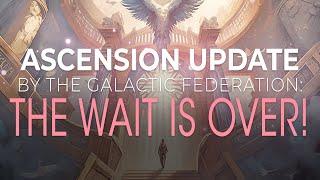 Ascension Update By The Galactic Federation: Get Ready for a Cosmic Shift!