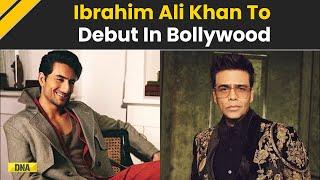 Bollywood News: Saif's Son Ibrahim Ali Khan Set For Debut With Khushi Kapoor In Karan Johar’s Film