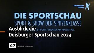 STUDIO 47 .live | AUSBLICK DIE DUISBURGER SPORTSCHAU 2024