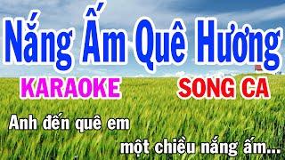 Nắng Ấm Quê Hương Karaoke Song Ca Nhạc Sống gia huy karaoke