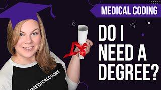 Do You Need College Education For Medical Coding?