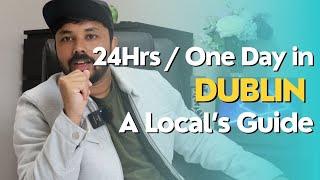 One Day Plans for Dublin City | ഡബ്ലിനിൽ എന്തുണ്ട് കാണാൻ ?