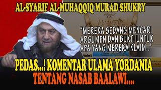 PEDAS !!! Komentar Ulama Yordania Tentang Nasab Baalawi