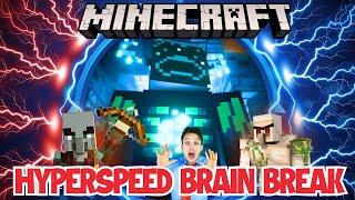 15 Min Minecraft Brain Break Hyperspeed Adventure | Kids Exercise Workout & PE Game