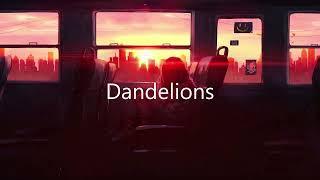 Ruth B. - Dandelions (slowed) | BSX |