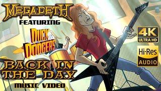 Megadeth/Megaduck - Back in the Day - Music Video - HD/HQ