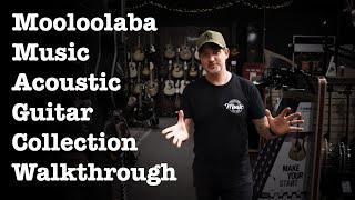 Acoustic Guitar Collection Walkthrough | Mooloolaba Music