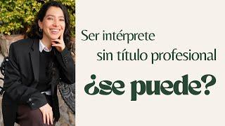 ¿Se puede ejercer sin tener un título profesional?