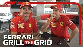 Ferrari's Charles Leclerc and Sebastian Vettel! | Grill The Grid 2019