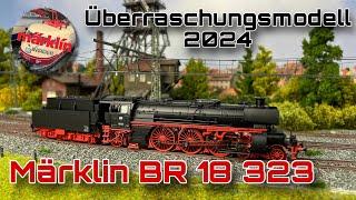 Märklin Überraschungsmodell 2024 - Märklin 38323 die Dampflok BR 18 323