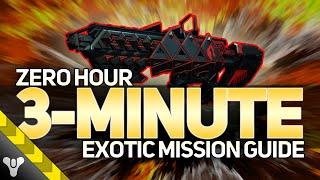 "ZERO HOUR" FARM GUIDE // Legend 2-Minute Exotic Mission Walkthrough #destiny2 #intothelight