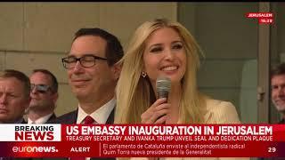 Ceremonia de apertura de la embajada de Estados Unidos en Jerusalén (Segunda parte)