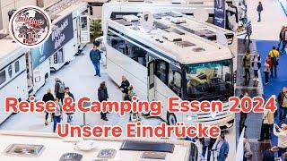 Reise & Camping Essen,Messerundgang, unsere Eindrücke #messeessen #camping #lmc #likeacamper