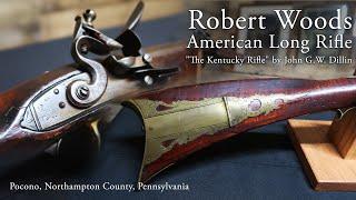 Iconic Pennsylvania Longrifle by Robert Woods, Contemporary of Nicholas Hawk | Northhampton County