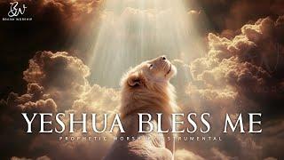 Yeshua Bless Me | Prophetic Warfare Prayer Instrumental