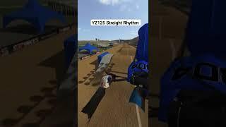 YZ125 Straight Rhythm. #yz125 #mxbikes #mxsim #mxsimulator #motocross #supercross #mx #shorts