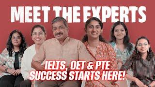 IELTS, OET & PTE Success Starts Here | Meet the Experts | Xylem IELTS | OET | PTE