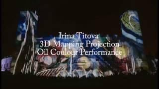 COLOUR PROJECTION PERFORMANCE 3D MAPPING IRINA TITOVA