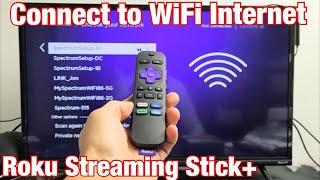 How to Connect to WiFi Internet on Roku Streaming Stick Plus (Stick+)