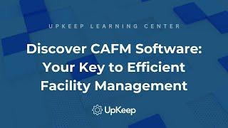 How CAFM (Computer-Aided Facilities Management) Software Transforms Facility Management