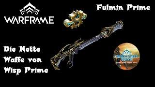 Warframe Fulmin Prime Build [Deutsch]