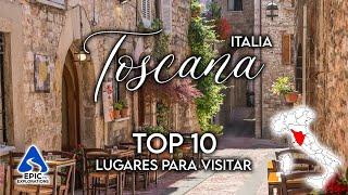 Toscana, Italia: Top 10 Lugares y Cosas para Visitar | Guía de Viaje en 4K