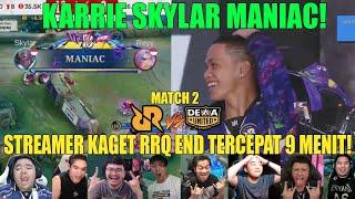 KARRIE SKYLAR MANIAC! Reaction Streamer RRQ VS DEWA GAME 2 MPL SEASON 14