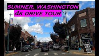 Sumner, Washington | 4k Driving Tour | Dashcam