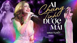 Ai Chung Tình Được Mãi - Minh Tuyết live at #PhongTraKhongTen