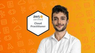 NEW AWS Certified Cloud Practitioner Course - 10 HOURS of VIDEO