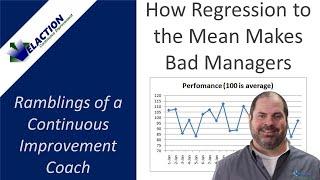 How Regression to the Mean Makes Bad Bosses