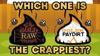 KleshGold vs GoldNPaydirt Gold Paydirt Battle