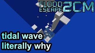 Tidal Wave REAL  (why)