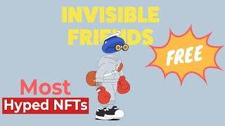 MOST HYPED UPCOMING FREE NFTS WHAT YOU NEED TO KNOW