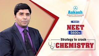 How to Score 600+ in NEET 2021 | Tips and Tricks to Crack Chemistry in NEET 2021