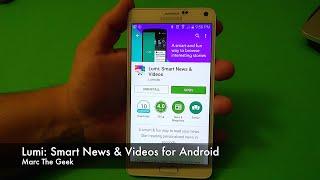 Lumi: Smart News & Videos for Android Hands On