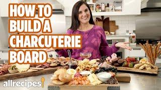 How to Make 3 Different Charcuterie Boards | Allrecipes