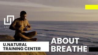 U.Natural Method: About breathe techniques