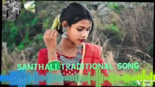  NEW SANTHALI TRADITIONAL SONG 2023_SANTHALI TRADITIONAL SONG 2023