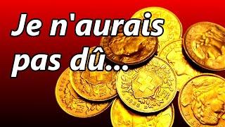 OR et ARGENT : mes ERREURS !